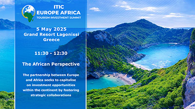 ITIC Europe Africa Tourism Investment Summit 2025